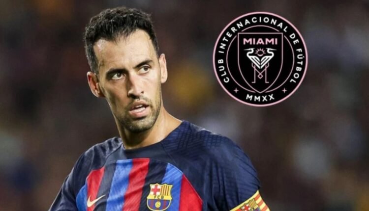Ίντερ-Μαϊάμι:-Συμφώνησε-με-τον-Μπουσκέτς